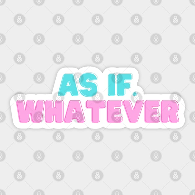 As IF! Sticker by StudioTrend